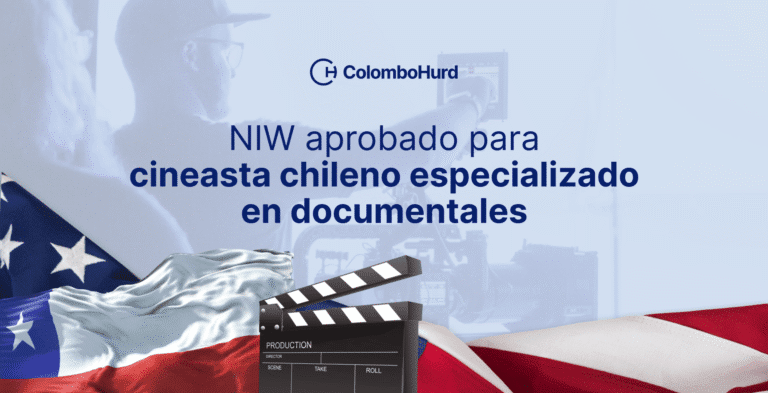 Profesional en cine documental de Chile obtiene su EB-2 por Interés Nacional