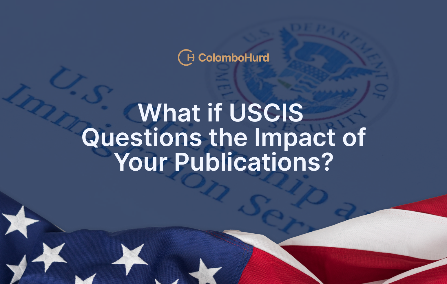 What if USCIS Questions the Impact of Your Publications?